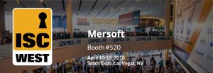 Mersoft exhibiting ISC West 2018